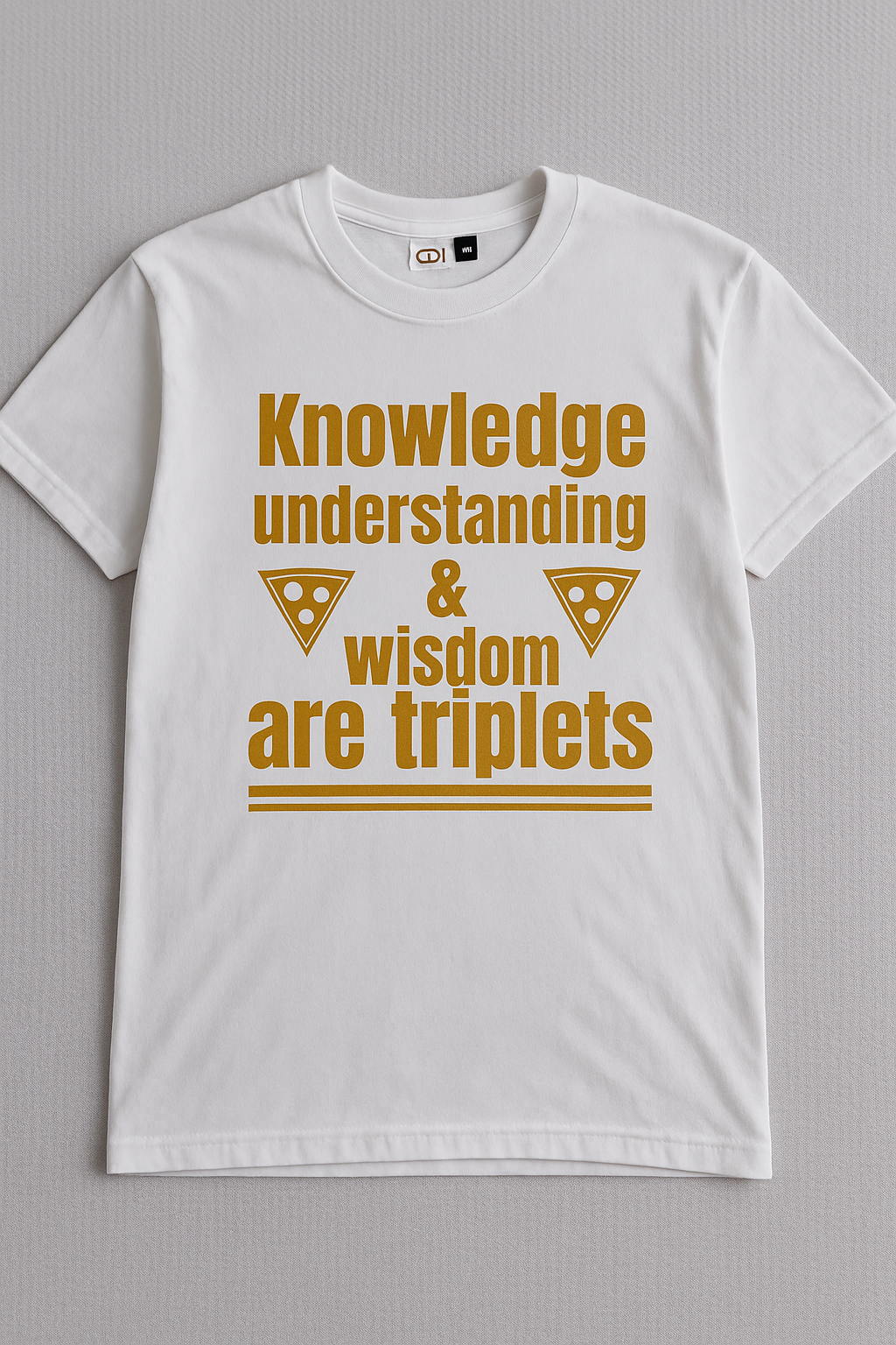 Knowledge, Understanding and Wisdom ( Normal Fit )